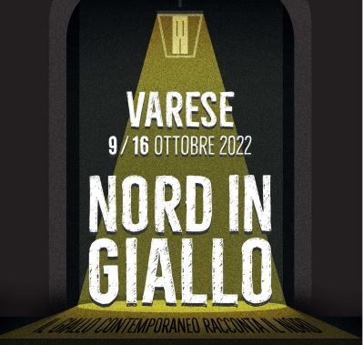 Varese, dal 9 ottobre il festival “Nord in giallo”