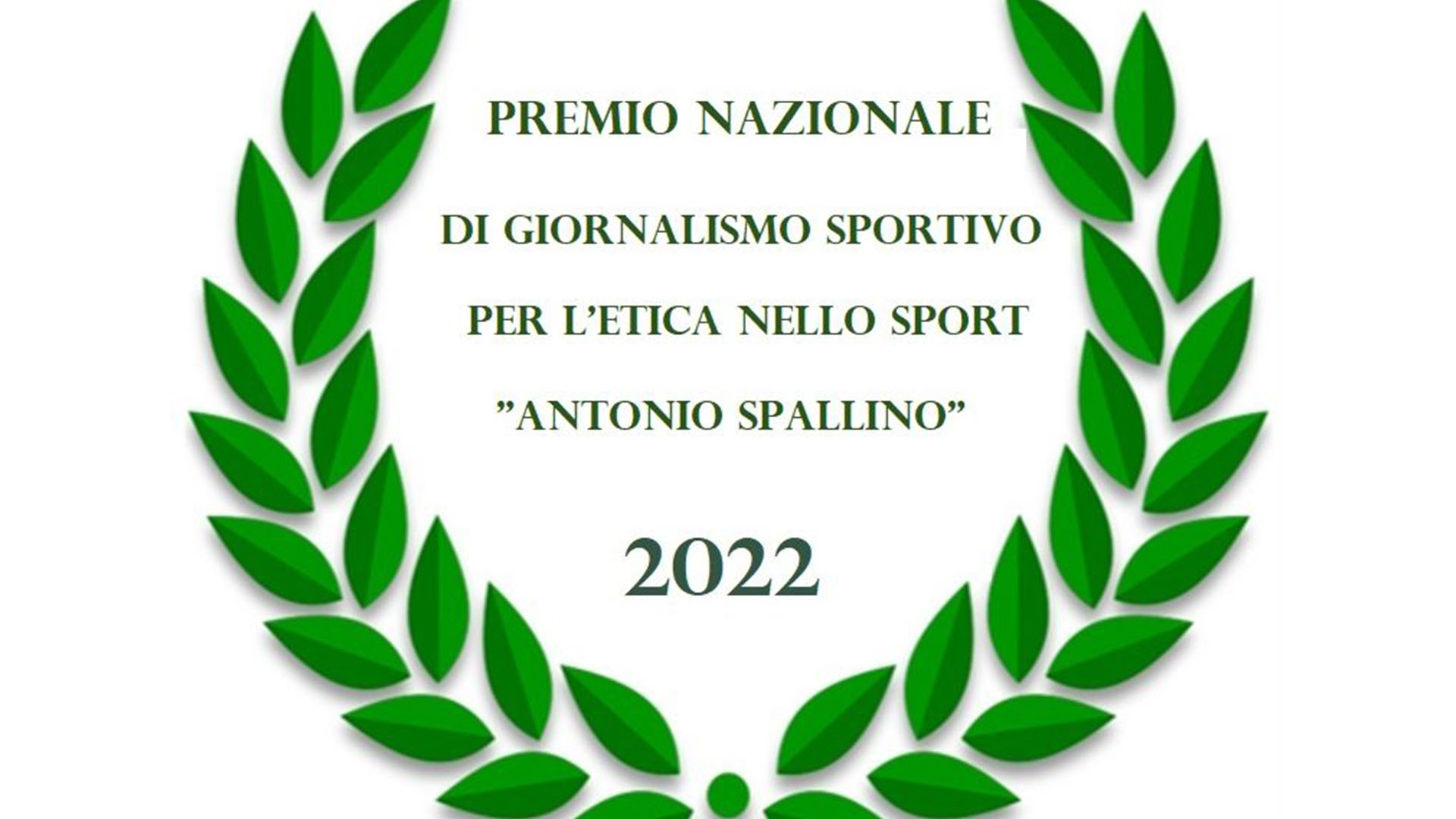 PREMIO NAZIONALE DI GIORNALISMO SPORTIVO “ANTONIO SPALLINO”